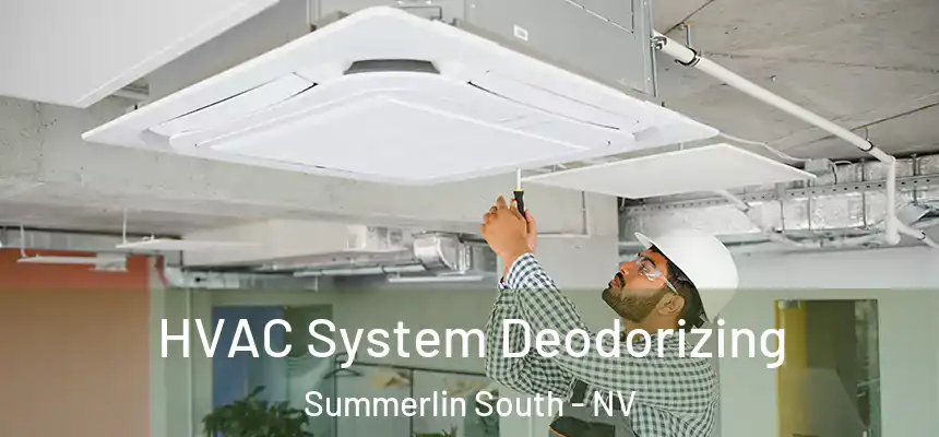  HVAC System Deodorizing Summerlin South - NV